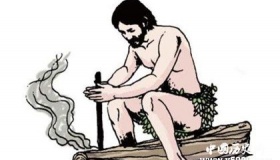 钻木取火的方法原理钻木取火的神话典故
