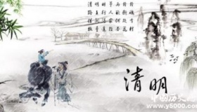 清明节由来简介清明节的习俗有哪些？