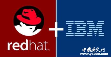 IBM收购红帽原因_IBM收购红帽的意义是什么